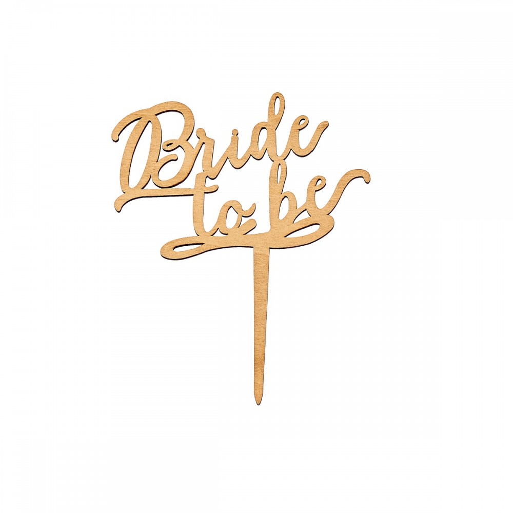 0130.19885 ΧΡΥΣΟ ΞΥΛΙΝO LASERCUT ΣΤΙΚ ¨Bride to be" 